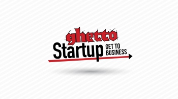 Ghetto Startup