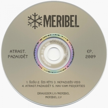 Grupas "Meribel" pirmais EP "Atrast.Pazaudēt"